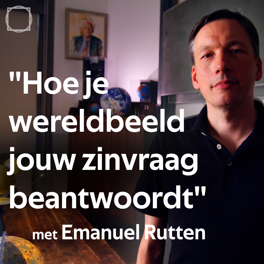 Wat is een wereldbeeld? Einstein, Materialisme en God met Emanuel Rutten