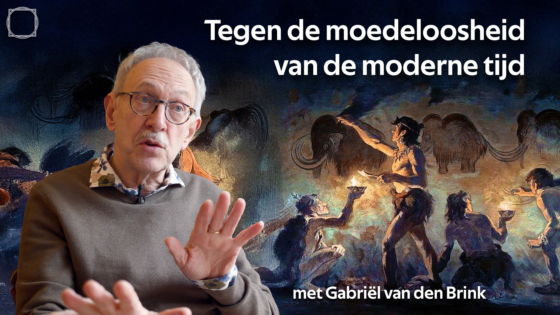 Is de moderne tijd in conflict met onze menselijke natuur? Met Gabriël van den Brink